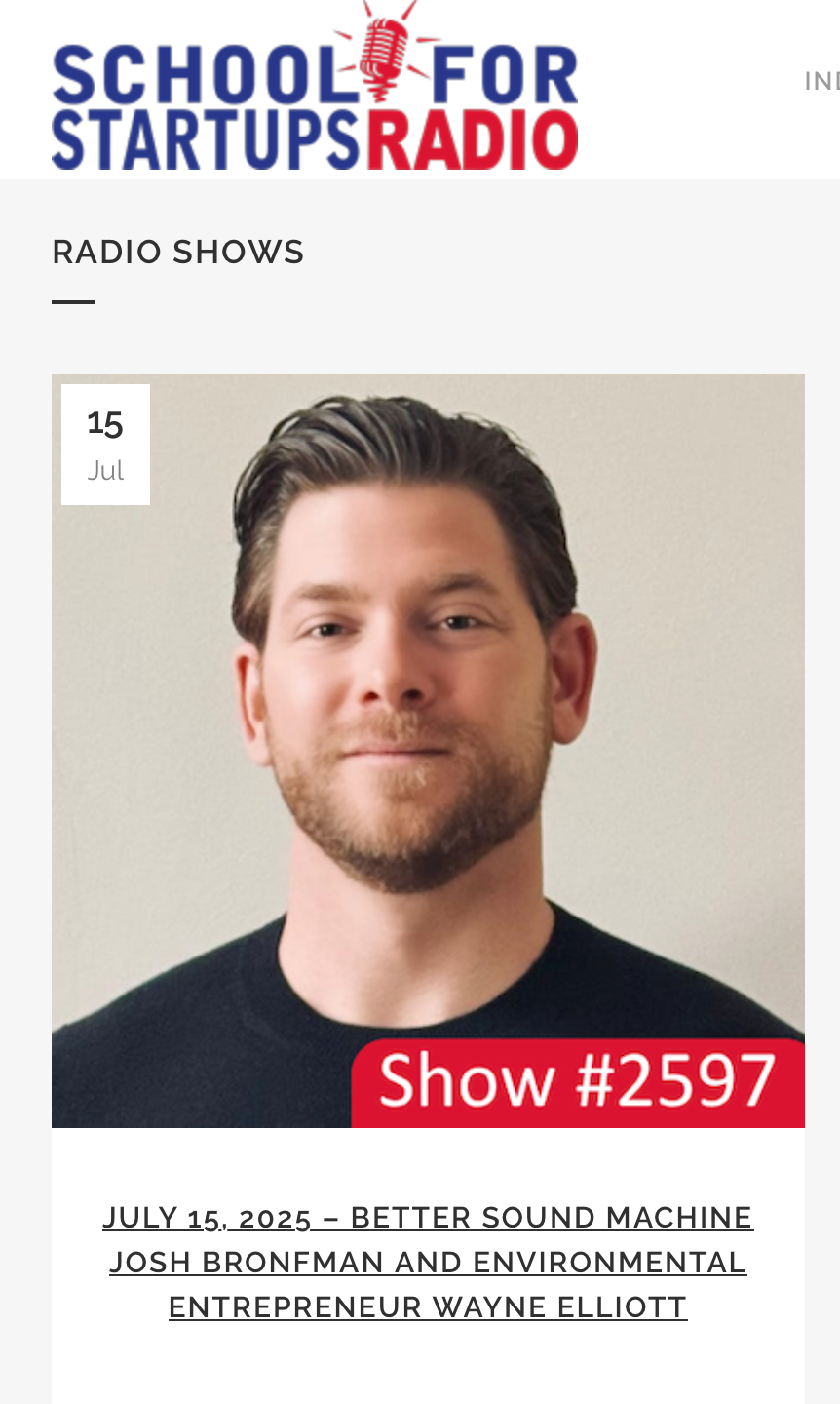 Josh Bronfman Featured on "School for Startups" Podcast